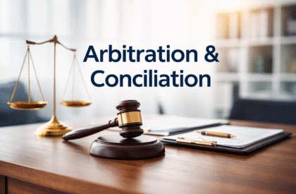 Arbitration and Conciliation in India 2026: Expert Guide to Dispute Resolution Arbitration and Conciliation in India 2026: Expert Guide to Dispute Resolution